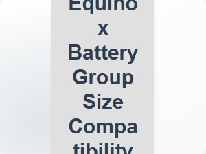 Toyota Equinox Battery Group Size Compatibility Chart